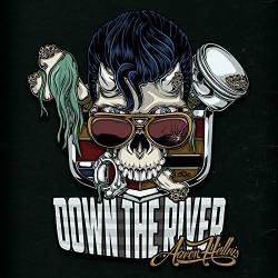 Aaron Hellvis : Down the River